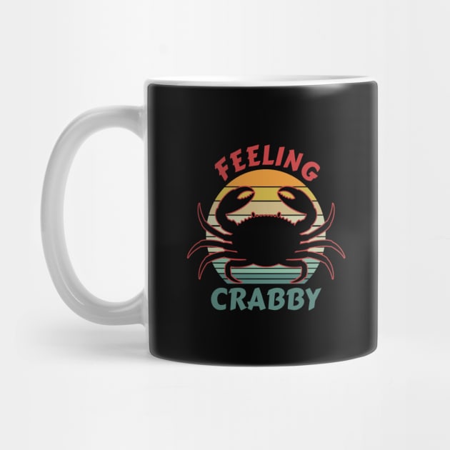 Feeling Crabby, Don't Bother Me I'm Crabby, I'm a Little Crabby by Zen Cosmos Official